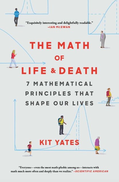 The Math of Life and Death, Kit Yates - Paperback - 9781982111885