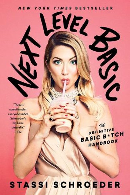 Next Level Basic, Stassi Schroeder - Paperback - 9781982112479