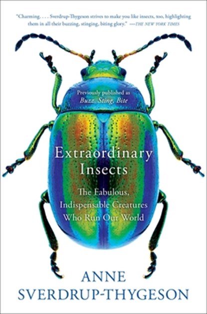 Extraordinary Insects, Anne Sverdrup-Thygeson - Paperback - 9781982112882