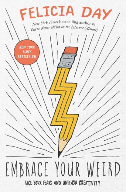 Embrace Your Weird, Felicia Day - Paperback - 9781982113223