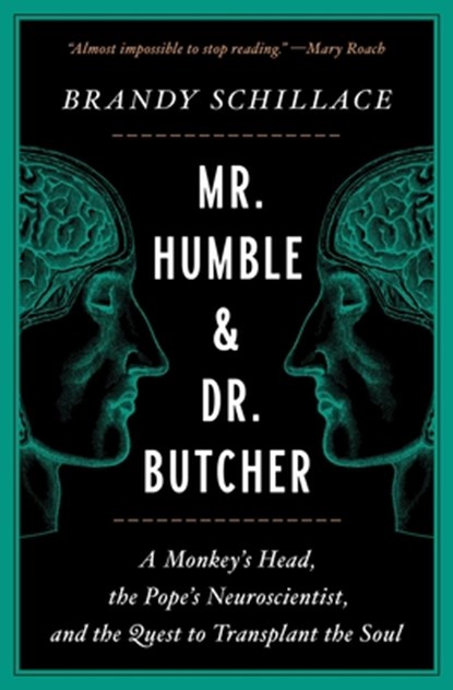 Mr. Humble and Dr. Butcher, Brandy Schillace - Paperback - 9781982113780