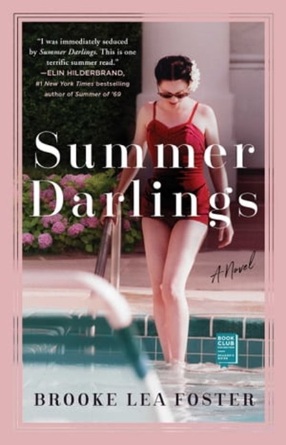 Summer Darlings, Brooke Lea Foster - Ebook - 9781982115043