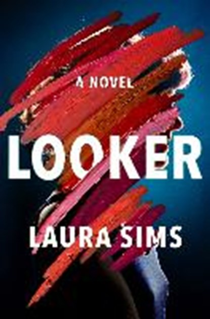 Looker, SIMS,  Laura - Paperback - 9781982115715