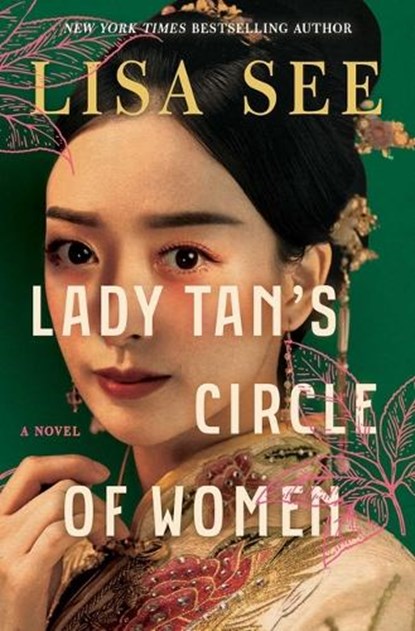 Lady Tan's Circle of Women, Lisa See - Gebonden - 9781982117085