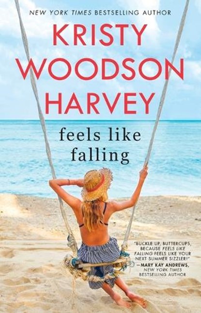 Feels Like Falling, Kristy Woodson Harvey - Paperback - 9781982117702