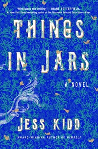 Things in Jars, Jess Kidd - Gebonden - 9781982121280