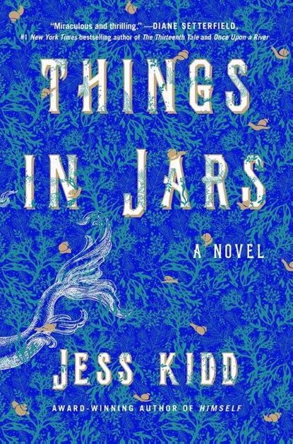 Things in Jars, Jess Kidd - Gebonden - 9781982121280