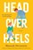 Head Over Heels, Hannah Orenstein - Paperback - 9781982121471