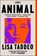 Animal, Lisa Taddeo - Paperback - 9781982122133