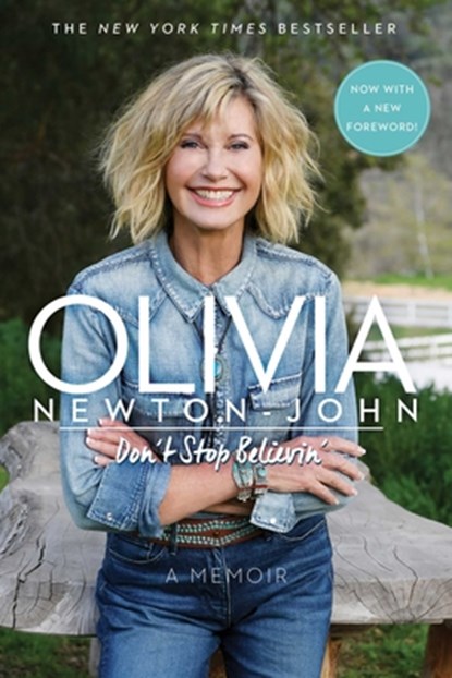 Don't Stop Believin', Olivia Newton-John - Paperback - 9781982122256