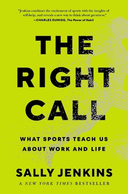 The Right Call, Sally Jenkins - Gebonden - 9781982122553
