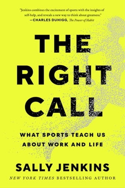 The Right Call, Sally Jenkins - Ebook - 9781982122577