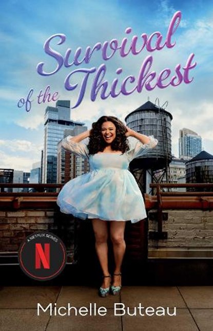 Survival of the Thickest, Michelle Buteau - Paperback - 9781982122591