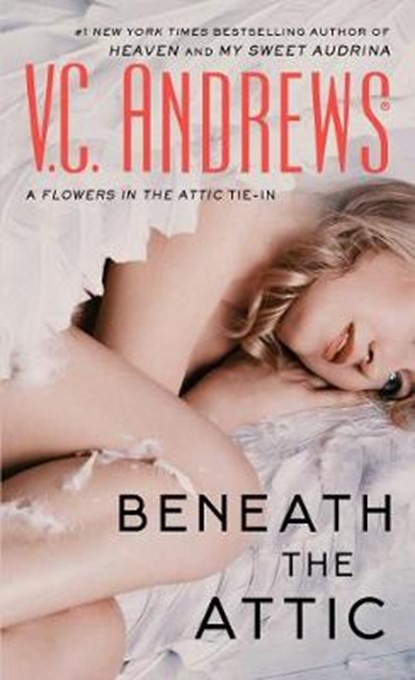 Beneath the Attic, ANDREWS,  V. C. - Paperback - 9781982123635
