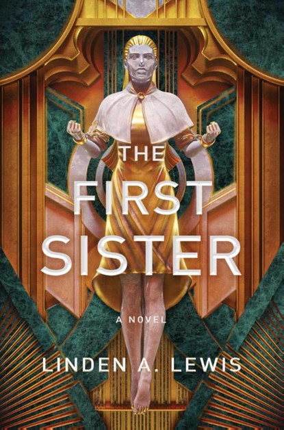 The First Sister, Linden A Lewis - Gebonden - 9781982126995