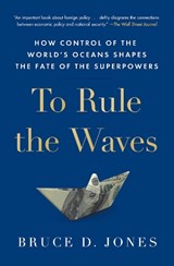 To Rule the Waves - Bruce Jones - 9781982127268