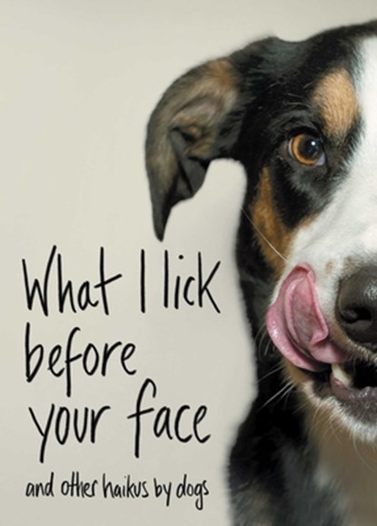 What I Lick Before Your Face, Jamie Coleman - Gebonden - 9781982127442