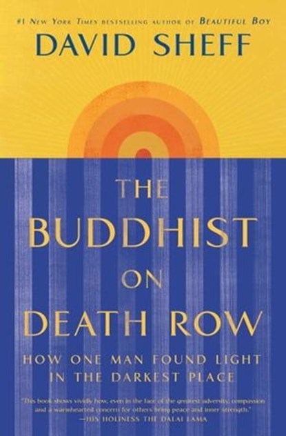 The Buddhist on Death Row, David Sheff - Ebook - 9781982128494