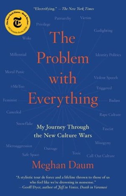 The Problem with Everything, Meghan Daum - Ebook - 9781982129354