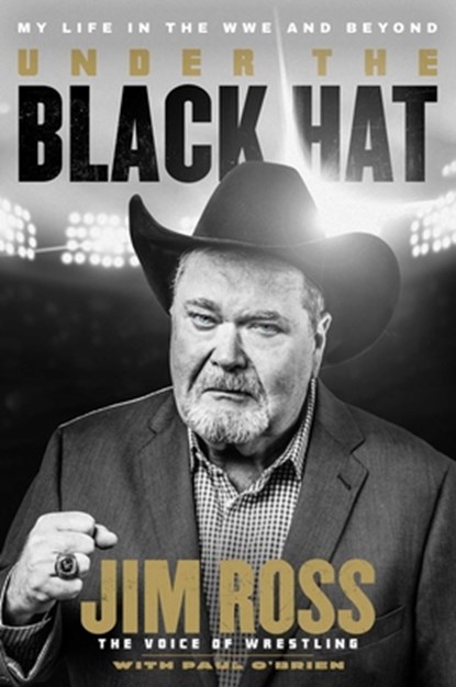 Under the Black Hat, Jim Ross ; Paul O'Brien - Gebonden - 9781982130527