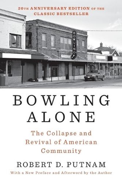 Bowling Alone: Revised and Updated, Robert D. Putnam - Paperback - 9781982130848