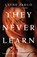 They Never Learn, Layne Fargo - Paperback - 9781982132033