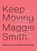 Keep Moving, Maggie Smith - Gebonden - 9781982132071