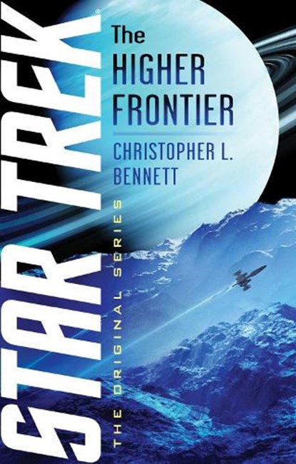 The Higher Frontier, Christopher L. Bennett - Paperback - 9781982133665