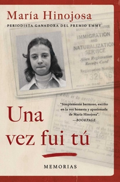 Una vez fui tu (Once I Was You Spanish Edition), Maria Hinojosa - Paperback - 9781982135201