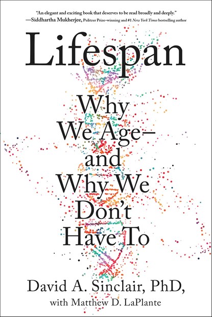 Lifespan, David A. Sinclair ; Matthew D. LaPlante - Paperback - 9781982135874