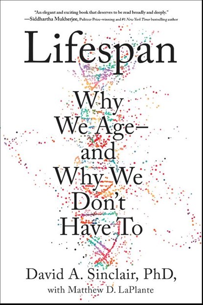 Lifespan, David A. Sinclair ; Matthew D. LaPlante - Paperback - 9781982135874