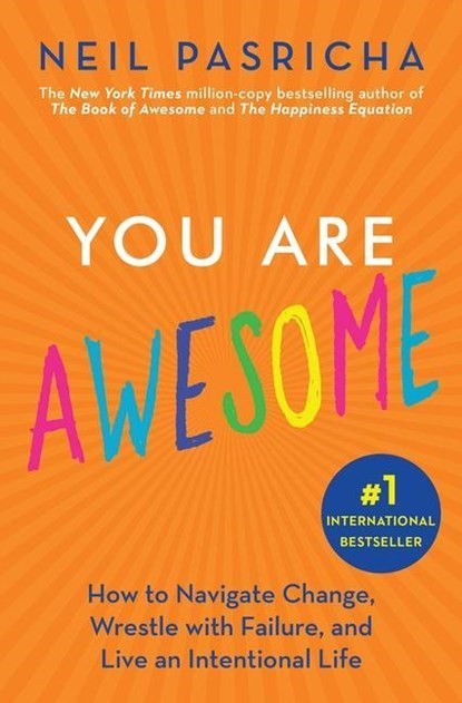 You Are Awesome, Neil Pasricha - Paperback - 9781982135898