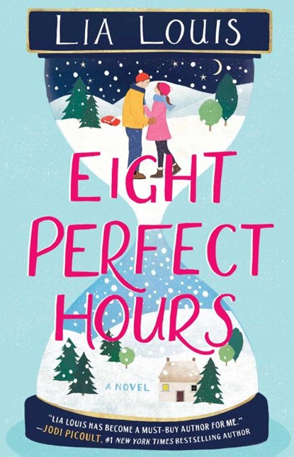 Eight Perfect Hours, Lia Louis - Paperback - 9781982135942