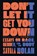 Don't Let It Get You Down, Savala Nolan - Paperback - 9781982137281