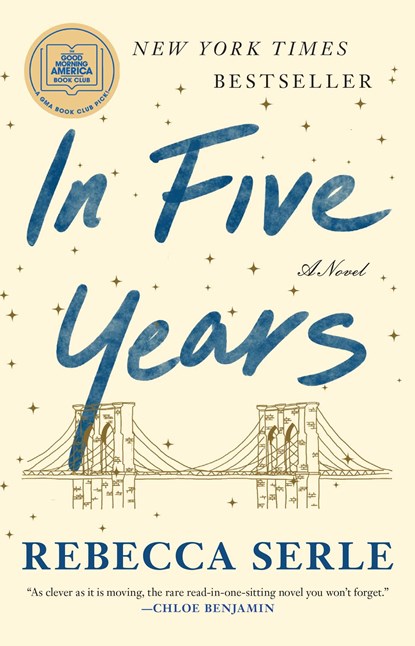 In Five Years, Rebecca Serle - Paperback - 9781982137458