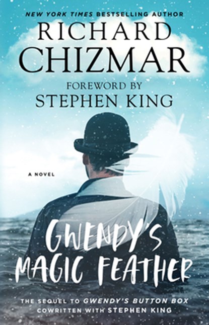 Gwendy's Magic Feather, Richard Chizmar - Paperback - 9781982139728