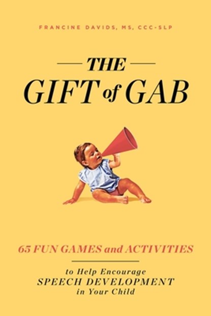 The Gift of Gab, Francine Davids - Paperback - 9781982139858