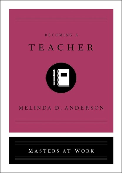 Becoming a Teacher, ANDERSON,  Melinda D. - Gebonden - 9781982139902