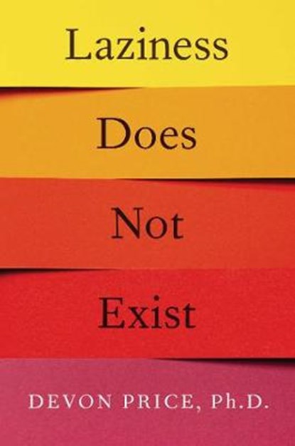 Laziness Does Not Exist, PRICE,  Devon - Gebonden - 9781982140106