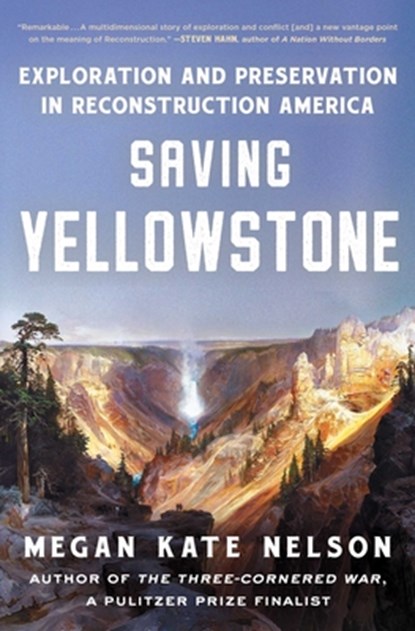 Saving Yellowstone, Megan Kate Nelson - Paperback - 9781982141356