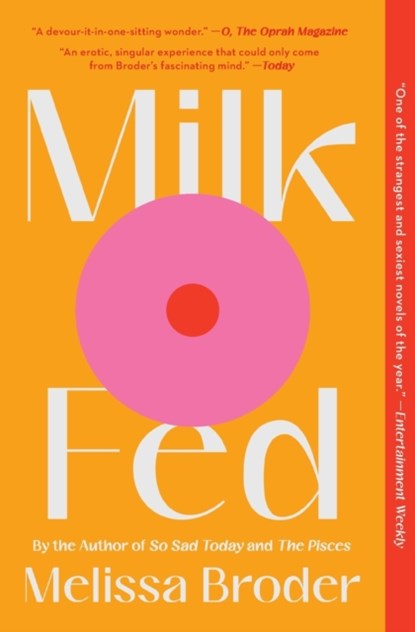 Milk Fed, Melissa Broder - Paperback - 9781982142506