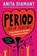 Period. End of Sentence., Anita Diamant - Paperback - 9781982144296