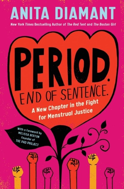 Period. End of Sentence., Anita Diamant - Paperback - 9781982144296
