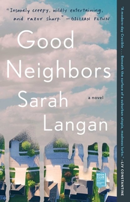 Good Neighbors, Sarah Langan - Paperback - 9781982144371