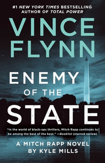 A Enemy of the State, Vince Flynn ; Kyle Mills - Paperback - 9781982147525