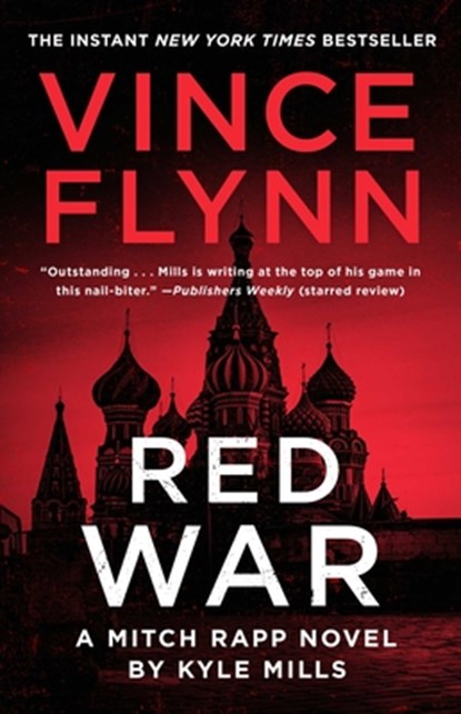 Red War, Vince Flynn ; Kyle Mills - Paperback - 9781982147532