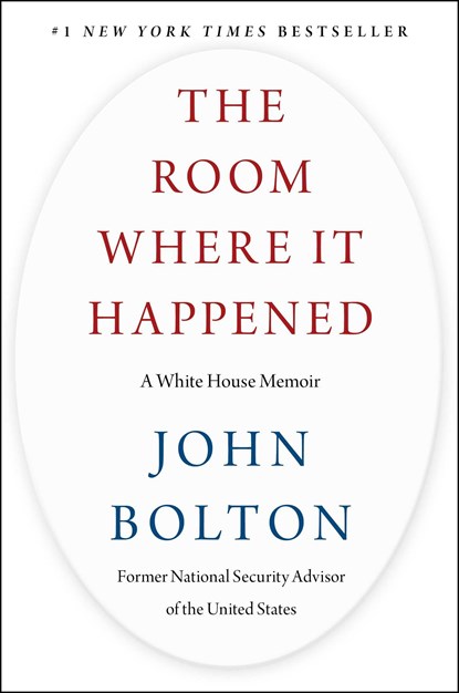 The Room Where It Happened, John Bolton - Gebonden Gebonden - 9781982148034