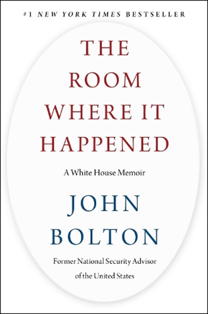 The Room Where It Happened, John Bolton - Gebonden - 9781982148034