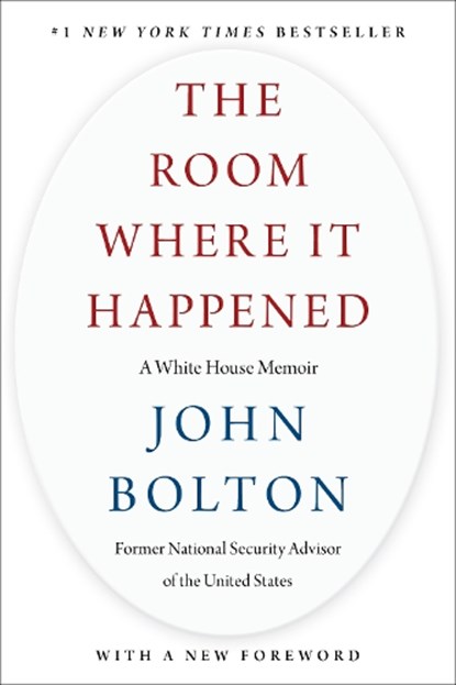 The Room Where It Happened, John Bolton - Paperback - 9781982148041