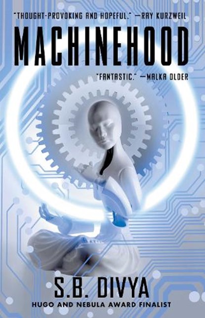 Machinehood, S.B. Divya - Paperback - 9781982148072